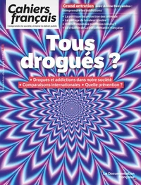 Tous drogués ?