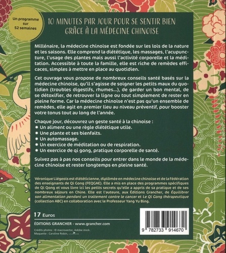 10 minutes par jour pour se sentir bien grâce à la médecine chinoise. Minceur, énergie, bien-être