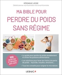 Véronique Liesse - Ma bible pour perdre du poids sans régime.