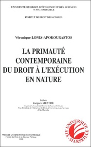 Véronique Lonis-Apokourastos - La primauté contemporaine du droit à l'execution en nature.