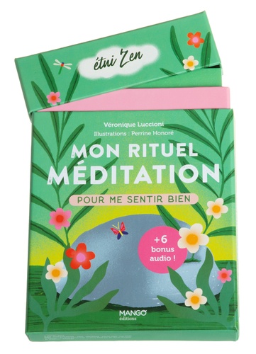 Mon rituel méditation. Pour me sentir bien