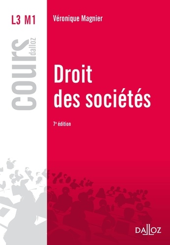Droit des sociétés - 7e éd.  Edition 2015