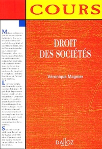 Véronique Magnier - Droit des sociétés - Edition 2002.