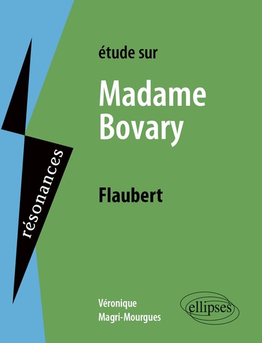 Etude sur Flaubert, Madame Bovary - Occasion