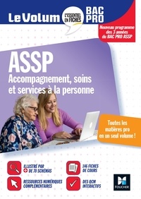 Véronique Maillet et Annie Brun - Le Volum' Bac pro -  ASSP - Accompagnement, soins et services à la personne - Révision entraînement.