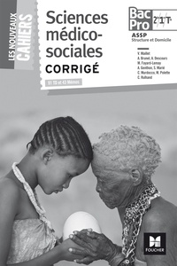 Sciences médico-sociales 2de/1re/Tle Bac Pro ASSP - Corrigé.pdf