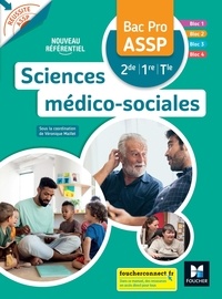 Véronique Maillet - Sciences médico-sociales 2de/1re/Tle Bac Pro ASSP.