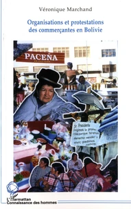 Organisations et protestations des commerçantes en Bolivie