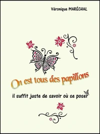 On est tous de papillons