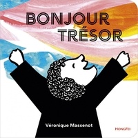 Véronique Massenot - Bonjour Trésor.