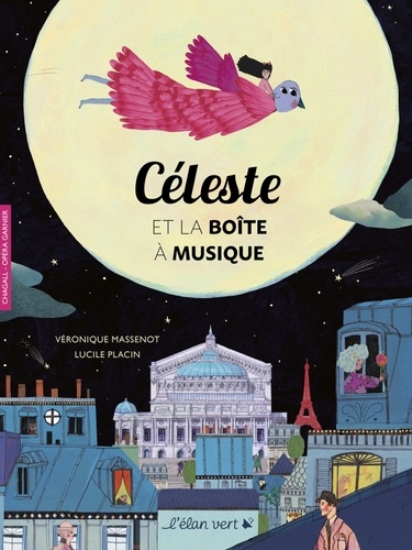 Véronique Massenot et Lucile Placin - Céleste et la boîte à musique - Chagall, Opéra Garnier.