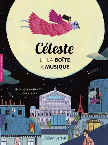 Couverture de Céleste et la boîte à musique : Marc Chagall, Opéra Garnier