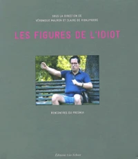 Les figures de l'idiot