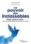 Le pouvoir des inclassables. Indigos, atypiques, hyper... une âme extraordinaire pour éclairer le monde