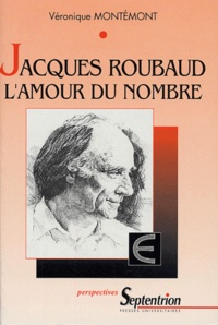 Télécharger l'ebook italiano Jacques Roubaud : l'amour du nombre par Véronique Montémont (French Edition) 9782859398545