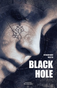 Véronique Nseya - Black Hole.