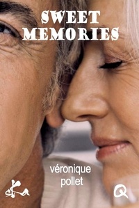 Véronique Pollet - Sweet memories.