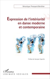 Véronique Pressard-Berthier - Expression de l'intériorité en danse moderne et contemporaine.