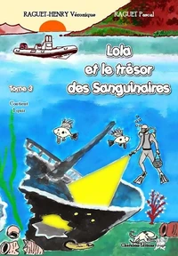 Lola et le trésor des Sanguinaires