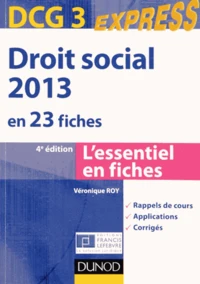 DCG 3 Droit social 2013 en 23 fiches