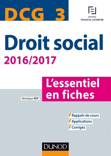 Véronique Roy - DCG 3 - Droit social 2016/2017 - 7e éd. - L'essentiel en fiches.