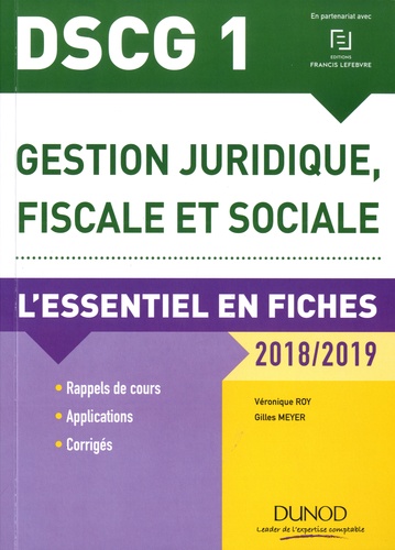 Véronique Roy et Gilles Meyer - Gestion juridique, fiscale et sociale DSCG 1.