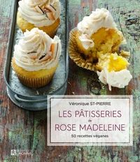 Les pâtisseries de Rose Madeleine