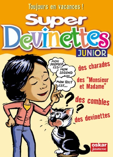 Véronique Saintonge - Super Devinettes Junior.