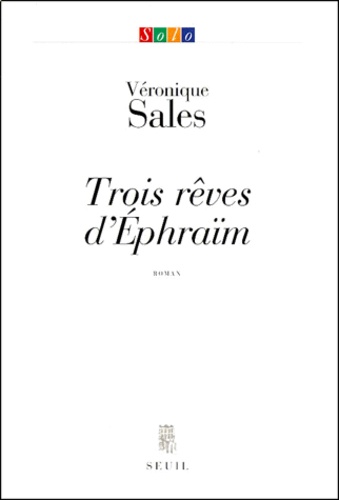 Véronique Sales - Trois Reves D'Ephraim.