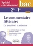 Véronique Salvetat-Fondeviole - Le commentaire littéraire 2de, 1re - Du brouillon à la rédaction.