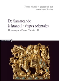 De Samarcande à Istanbul : étapes orientales