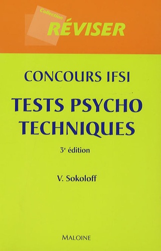 Véronique Sokoloff - Concours d'entrée IFSI - Tests psychotechniques.