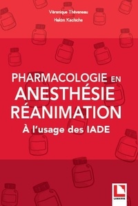 Pharmacologie en anesthésie-réanimation - A lusage des IADE.pdf