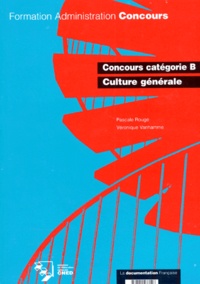 Véronique Vanhamme et Pascale Rougé - Culture générale - Concours catégorie B.