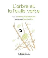 L'arbre et la feuille verte