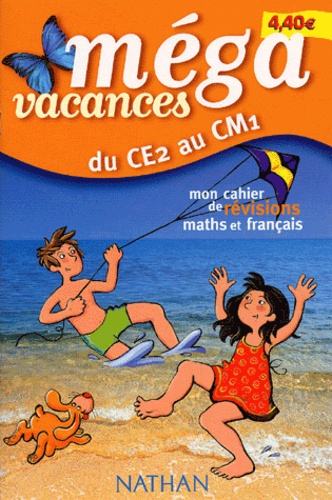 Méga Vacances Du Ce2 Au Cm1 - 
