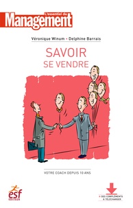 Véronique Winum et Delphine Barrais - Savoir se vendre - Nouvelle édition.