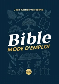 Bible, Mode d'emploi