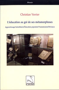 L'éducation au gré de ses métamorphoses