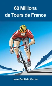 60 millions de Tours de France