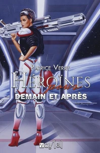 Héroïne pour demain et après