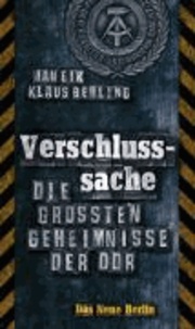 Verschluss-Sache - Die größten Geheimnisse der DDR.