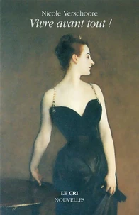 Vivre avant tout !