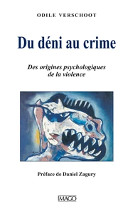 Du déni au crime