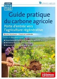 Guide pratique du carbone agricole
