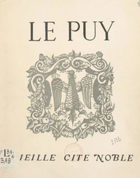 Le Puy, vieille cité noble