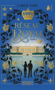Réseau Royal Tome 1