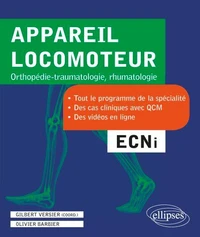 Appareil locomoteur. Orthopédie-traumatologie, rhumatologie