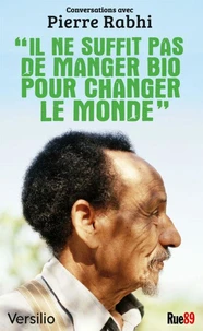 Il ne suffit pas de manger bio pour changer le monde