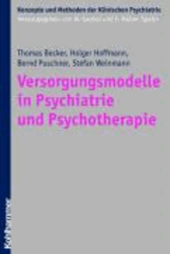 Versorgungsmodelle in Psychiatrie und Psychotherapie.